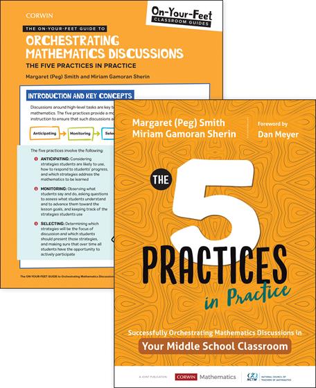 BUNDLE: Smith: The Five Practices in Practice Middle School + On-Your-Feet Guide to Orchestrating Mathematics Discussions: The Five Practices in Practice - Book Cover