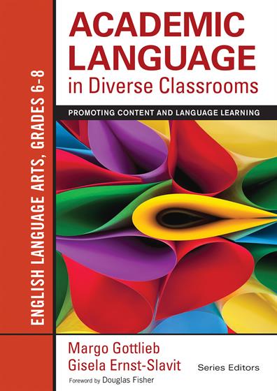 Academic Language in Diverse Classrooms: English Language Arts, Grades 6-8 - Book Cover